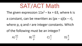 Finding INTEGER Expression From 11x2  kx  63 Rewritten As px  qx  r [upl. by Anilatsyrc]