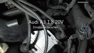 Audi A3 8L 18 AGN Zündspule tauschen erneuern  Motor ruckelt läuft unruhig Zündaussetzer [upl. by Gnoh98]