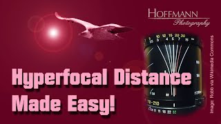 Hyperfocal Distance Made Easy [upl. by Nnaed168]