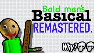 Playing bald mans basical REMASTERED [upl. by Eylhsa]