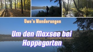 Wanderung  Um den Maxsee bei Hoppegarten [upl. by Htessil109]