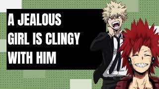 A jealous girl is clingy with them  Kiribaku x listener [upl. by Ezitram]