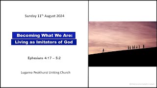 Lugarno Peakhurst Uniting Church Online Service Sunday 11th August 2024 [upl. by Thane964]