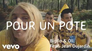 🎧 Bigflo amp Oli  Pour un pote ft Jean Dujardin Audio [upl. by Naitirb]