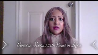 Venus in Scorpio Compatibility with Venus in Libra [upl. by Aniaj]