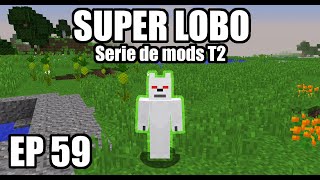 SUPER LOBO  Serie de mods EP 59 [upl. by Nick]