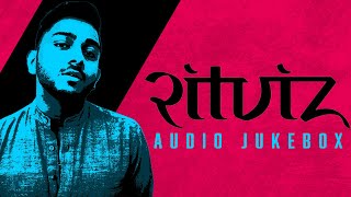 Best songs of RITVIZ  Audio Jukebox  Nonstop mix [upl. by Abate]