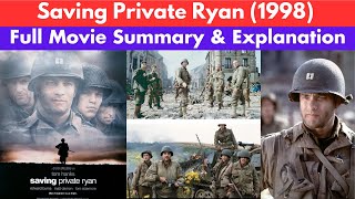 Saving Private Ryan 1998  Full Movie Online in HD4K  Free Movie Summary amp Explanation [upl. by Amaleta]