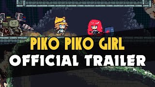 Piko Piko Girl  Official Trailer [upl. by Merrel171]