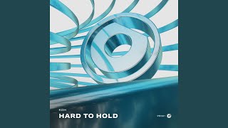 Hard To Hold [upl. by Dyer]