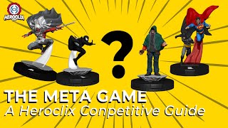 The Heroclix Meta Game A Heroclix Competitors Guide [upl. by Medarda190]