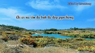 PNAR SONG amp LYRICS  YUTANG RI ÏEI BUROM [upl. by Eirruc]