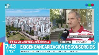 Exien bancarizacion de consorcios y administradoras ► Telefe Rosario [upl. by Eissirc128]