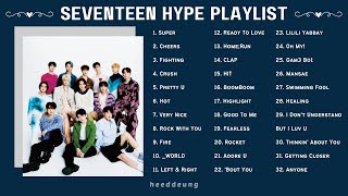 S E V E N T E E N  hypeupbeat playlist 2023  heeddeung [upl. by Divod]