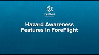 Hazard Awareness Features In ForeFlight [upl. by Elletnohs886]