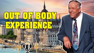 Kenneth E Hagin ▶️ Out of Body Experience [upl. by Neb]