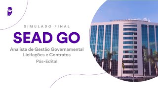 Simulado Final SEAD GO – Analista de Gestão Governamental Pós edital  Correção [upl. by Derayne423]