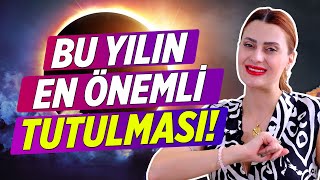 8 NİSAN TUTULMASI BU BURÇLARIN HAYATINI DEĞİŞTİRECEK  Astrolog Elvan [upl. by Linder]