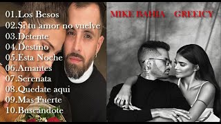 LAS MEJORES CANCIONES DE MIKE BAHIA Y GREEICY [upl. by Lissner928]