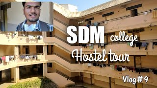 SDM College hostel tourUttara Karnataka vlog college hostel hostellife [upl. by Ajile2]