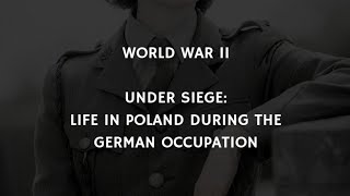 WW2  UnderSiege  Life In Poland Under German Occupation  World War 2 [upl. by Richardo]