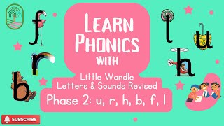 Learn Phonics  Phase 2 u r h b f l  Little Wandle Letters amp Sounds Revised [upl. by Nediarb]