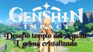 Genshin impact desafío templo del águila Buscando lágrima cristalizada [upl. by Dixie]