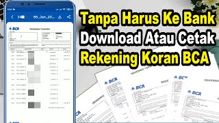 CARA PRINT REKENING KORAN BCA TANPA KE KANTOR BANK BCA [upl. by Klemm]