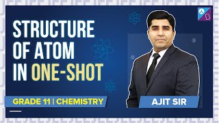 Structure of Atom Class 11 One Shot Full Chapter Revision  JEE Chemistry One Shot  JEE Main 2022 [upl. by Williamson]