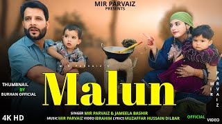 Malun  Funny Kashmiri Song  Mir Parvaiz  Jameela Bashir  Hena [upl. by Labinnah187]