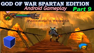 God of War Spartan Edition Part 9 Android Gameplay  Pandoras Temple [upl. by Aesoh43]