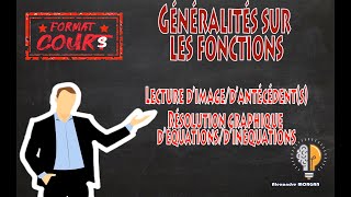 Format Cours 2nde  Lecture dimagesantécédents résolution graphique déquationsinéquations [upl. by Adlev]