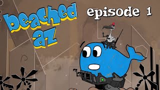 Beached Az Cygull And WhaleBorg  Episode 1 [upl. by Bodnar]