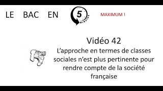 L’approche en termes de classes sociales n’est plus pertinente Le bac en 5 minutes épisode 42 [upl. by Dorrej]