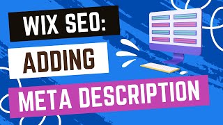 Wix SEO Checklist Add Meta Description To Each Webpage [upl. by Nevlin]