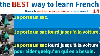 the best way to learn French French sentence expansion exercises French Conjugation [upl. by Duaner]