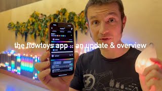 the flowtoys app  an update and overview [upl. by Anuahc]