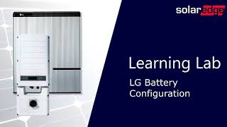 StorEdge Configuring LG Chem Battery [upl. by Noram]