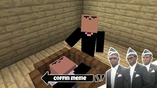 Coffin Meme but I didnt die Part 2  Minecraft [upl. by Nerag412]