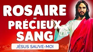 🙏 ROSAIRE au PRÉCIEUX SANG de JÉSUS CHRIST 🙏 Très PUISSANTE PRIÈRE [upl. by Harmonie]