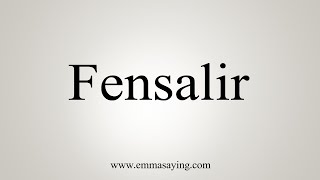 How To Say Fensalir [upl. by Philippe]