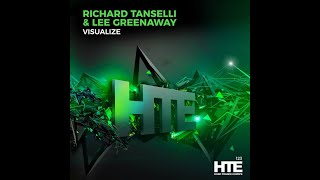 Richard Tanselli amp Lee Greenaway  Visualize Extended Mix Hard Trance 2021 [upl. by Nohsyt469]