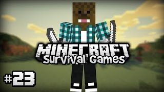 Minecraft  Survival Games Ep23 [upl. by Anawad]