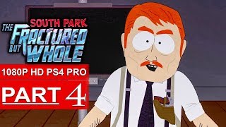 SOUTH PARK THE FRACTURED BUT WHOLE Gameplay Walkthrough Part 4 1080p HD PS4  No Commentary [upl. by Hatfield]