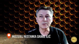 Danka Ilić skrivena istina nestanka djevojčice u Srbiji [upl. by Ingvar]