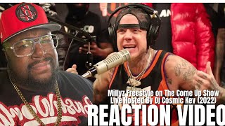 Millyz Freestyle on The Come Up Show Live Hosted By Dj Cosmic Kev 2022 REACTION [upl. by Ledda324]