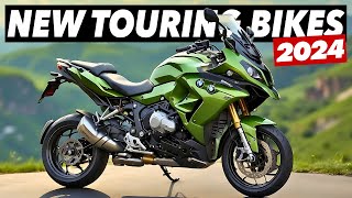 7 New Touring Motorcycles For 2024 [upl. by Idel]