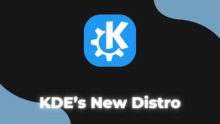 First Look at KDEs New Distro [upl. by Stafford18]