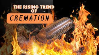 Cremation vs burial Exploring its popularity and impact [upl. by Ojillib]