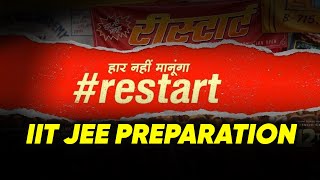 restart Your JEE Preparation  Lets get to your Dream [upl. by Tena506]